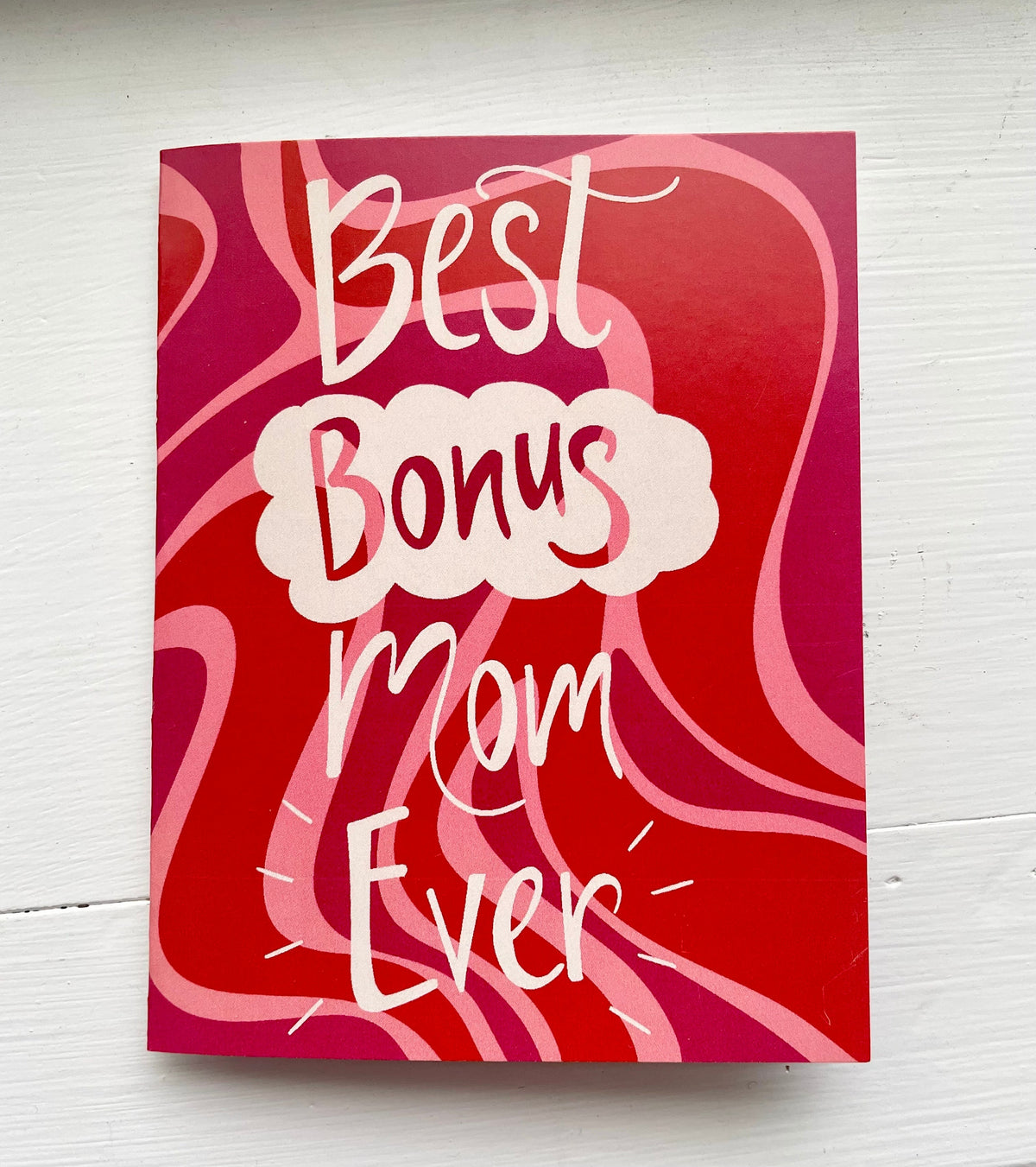 Bonus Mom Greeting Card: Step Mother's Day, Soft-Gloss Finish