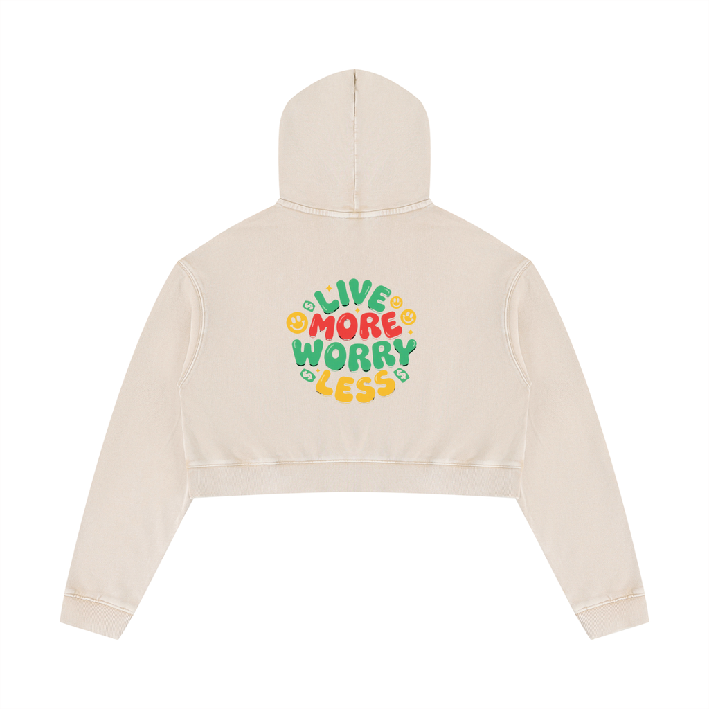 Women’s Mineral Washed Crop Hoodie | Live More Worry Less